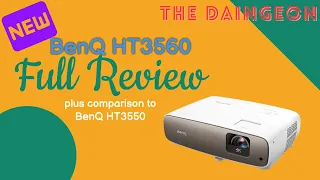BenQ HT3560 4K HDR Projector Review Plus HT3550 Comparison