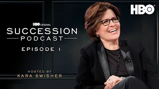 The Official Succession Podcast with Kara Swisher (Season 3, Episode 1) | HBO