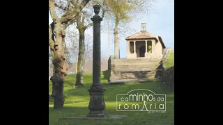 EMTCD050-02 CAMINHOS ROMARIA - São Bento da Porta Aberta
