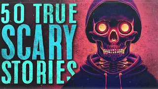 Scary Stories to Fall Asleep to | 50 True Horror Stories | Compilation