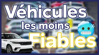 les VOITURES les MOINS FIABLES ?! 🤔🚗