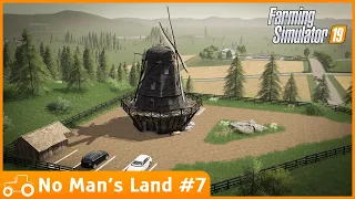 Building A Windmill Sellpoint & Baling hay - No Man's Land #7 Farming Simulator 19 Timelapse