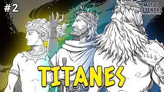 Mitología Griega (2) - Titanes: ¿Quiénes fueron y cómo fue su rebelión? | Mitos & Leyendas