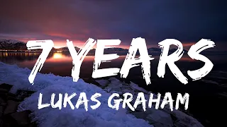 Lukas Graham - 7 Years (Lyrics)  | 30mins Chill Music