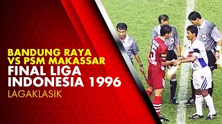 #LagaKlasik BANDUNG RAYA VS PSM Makassar - FINAL Liga Indonesia 1996
