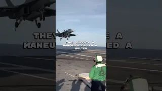 What happens when a pilot misses an aircraft carrier landing?