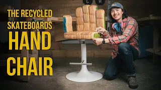 Making a Recycled Skateboards Hand Chair