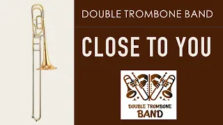 The Carpenters: Close To You - Double Trombone Band, Miskolc, Hungary
