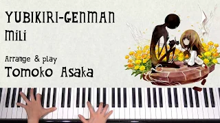 YUBIKIRI-GENMAN - Mili / DEEMO ピアノコレクション  《演奏：朝香智子》