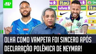 "O Neymar TÁ DE BRINCADEIRA de FALAR ISSO! Ele..." OLHA como Vampeta FOI SINCERO após ENTREVISTA!