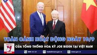 Toàn cảnh hoạt động ngày 10/9/2023 của Tổng thống Hoa Kỳ Joe Biden tại Việt Nam - VNEWS