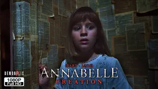 Annabelle: Creation (2017) | 15/16 |  Ending Scene in Hindi | Demonflix FM
