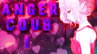 ANGER BEST COUB Forever #1 | anime amv / gif / аниме / mega coub