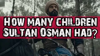 How many children sultan Osman had?