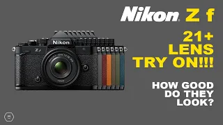 Nikon Zf 21+ Lens Try On Haul | Nikon Sony Mamiya Viltrox TTArtisans Nisi and More !!! | Matt Irwin