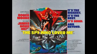 BOND 10 - THE SPY WHO LOVED ME - 1977 - Opening Credits - EXTENDED