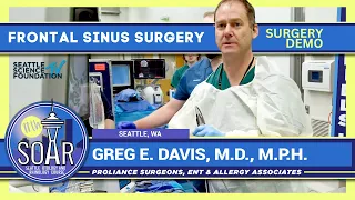 Frontal Sinus Surgery - Greg E  Davis, MD , MPH