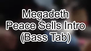 Megadeth - Peace Sells (Intro) (Bass Tab)