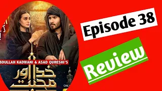 Khuda Aur Mohabbat episode 38// Har Pal Geo// Drama Review// Review by Aapa G