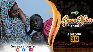 GANU NDAR SAISON 2 NIANKOU AK MANOUMBÉ EPISODE 39