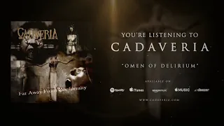 CADAVERIA - Omen of Delirium (Official Audio)