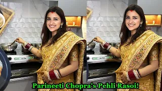 Parineeti Chopra makes Meetha Halwa for her Pehli Rasoi After Wedding as She Glows Up after Wedding