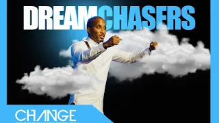 This Changes Nothing | Dream Chasers Part 1 | Dr. Dharius Daniels