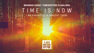 Brennan Heart, Toneshifterz & Dailucia - Time Is Now (Official Video)
