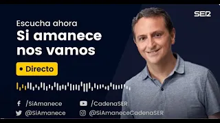 Si amanece nos vamos (02/05/2024)