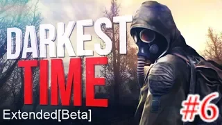 S.T.A.L.K.E.R. Darkest Time: Extended[Beta] #6. Выживший с Агропрома. Через Кордон на Янтарь.