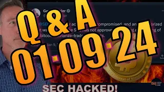 Q&A (AFTER LIVE STREAM) - SEC HACKED! BTC ETF NOT APPROVED! MANIPULATION?!!