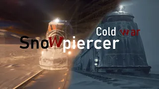 SnoWpiercer: Cold War