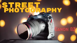 Street Photography Session with the Canon R3