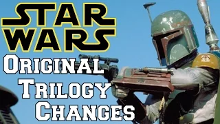 Star Wars: The Original Trilogy Changes - Good or Bad??