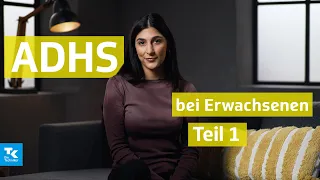 ADHS bei Erwachsenen - Teil 1 | Gesundheit unter vier Augen (mit Miriam Davoudvandi)