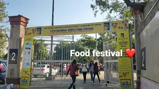12th national street food festival mein  ye kyaa hua ||  in jawaharlal nehru stadium ❤ #vlog
