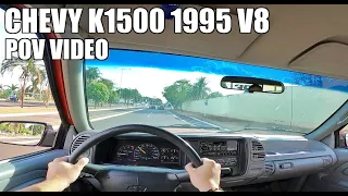 Chevy K1500 Silverado V8 1995 - POV Silverado