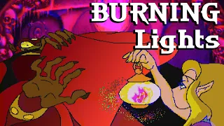 BURNING Lights (In Ganon's Lair)