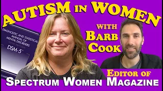 7 Signs of Autism in Women with Barb Cook (DSM-5 Symptoms of Autism/Aspergers in Autistic Adults)