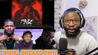 Lyrical Joe Shakes Nigeria Music Industry On Behalf Of Sarkodie.😳|| 1960 (Tipikal Breakdown)🔥🔥