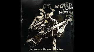 Neil Young + Promise of the Real - Comes a Time (Live) [Official Audio]