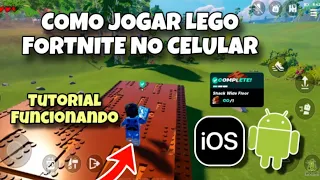 AGORA SIM! Como Jogar Fortinite Lego no Celular ANDROID/ IOS ( Tutorial Funcionando+ MOBILE FORTNITE