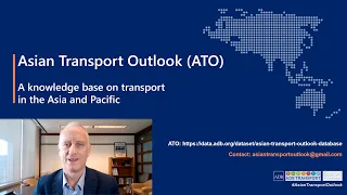 Asian Transport Outlook (ATO)