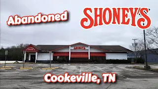 Abandoned Shoney's - Cookeville, TN