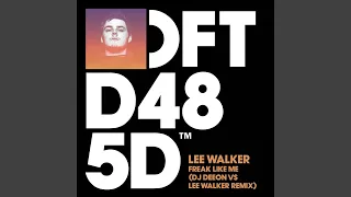 Freak Like Me (DJ Deeon vs. Lee Walker Remix)