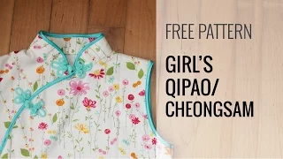 Girls Qi Pao/Chinese Dress Sewing Tutorial Part 1