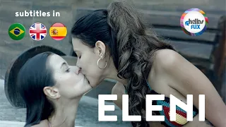 ELENI - short film LGBTQIA+ Lesbian Film English Subtitles