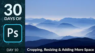 How to Crop & Resize Images in Photoshop | Day 10