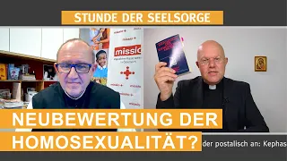 Neubewertung der Homosexualität? I 20.10.2022 I STUNDE DER SEELSORGE