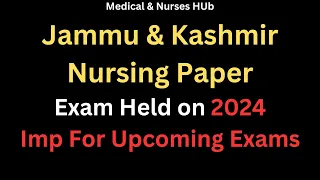 Jammu Nursing Officer Paper 2024 | #nursingofficer #jammukashmirExam